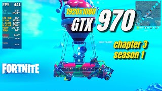 GTX 970 / Fortnite - Chapter 3 Season 1 / 1080p / Performance Mode (FPS BOOST)