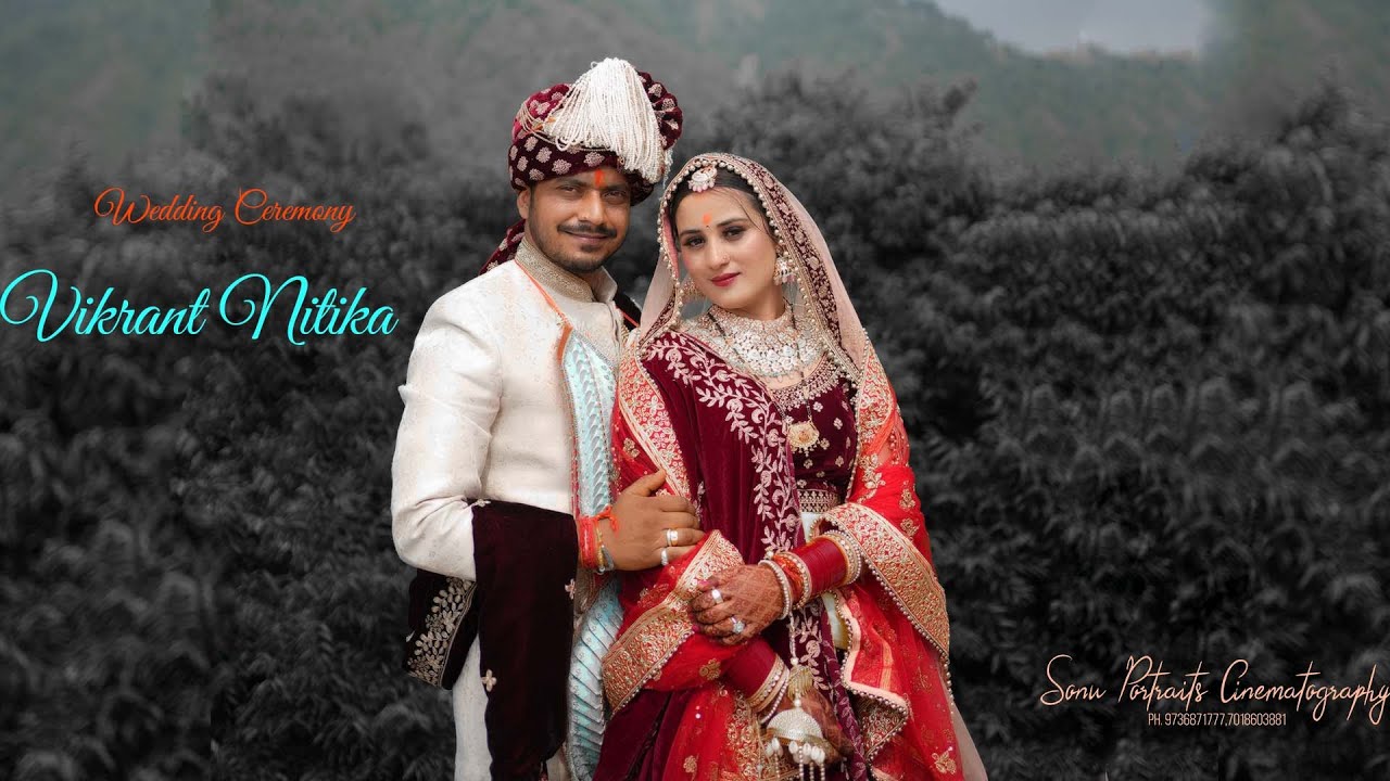 VIKRANT & NITIKA !! WEDDING STORY 2022 !! HIMACHALI WEDDING !! SONU PORTRAITS SOLAN !!