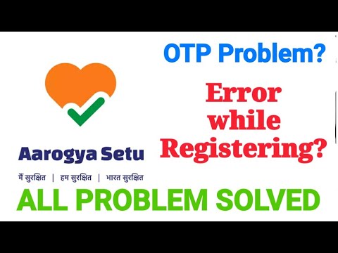 How to rectify Arogya Setu App? | Download OTP Login Error? Mandatory