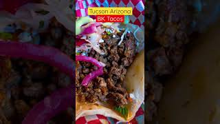 Bk Tacos Restaurant Tucson Arizona