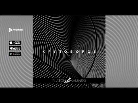 Platon & Kaminski - Круговорот