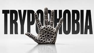 The Terrifying Truth About Trypophobia