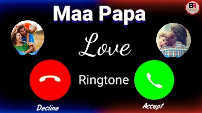 MAA PAPA RINGTONE !! NEW RINGTONE DOWNLOAD !! I LOVE MAA AND PAPA NEW  RINGTONE DOWNLOAD 👇 