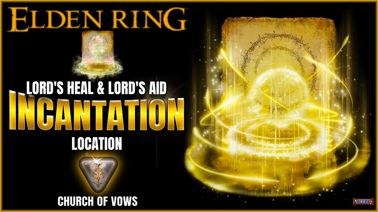 Elden Ring Lord's Heal & Lord's Aid Incantation Location Church of