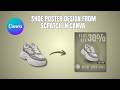 How I Design a Shoe Poster from Scratch | Canva design tutorial | Social Media Posts Designs 