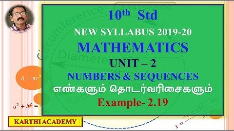 TN Samacheer 10th Std | Example2.19 | Unit-2 | NUMBERS AND SEQUENCES | New Syllabus 2020-21