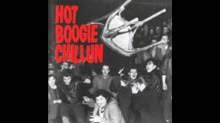 Hot Boogie Chillun&#39; - I Love You