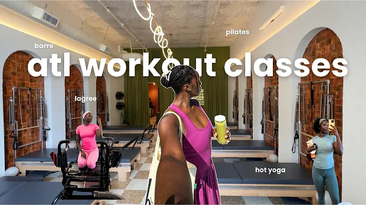 rating popular atlanta workout classes | barre, pilates, hot yoga & lagree!