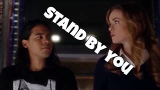 Cisco & Caitlin - Stand By You