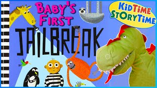 Baby's First Jailbreak  Kids Book Read Aloud
