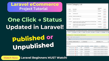 Laravel Tutorial: Update Parent Category Publication Status by ID | Published-Unpublished | SoftAll