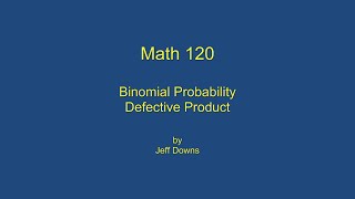 Binomial Probability Defective Product