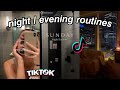 Night / Evening Routines | Aesthetic TikTok Compilation