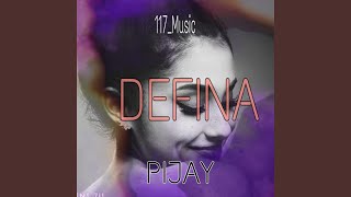 DEFINA (feat. PIJAY)