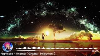 Nightcore - Anemoi ( Ginkiha - Instrument )