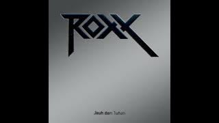 Roxx - Dari Dulu Live