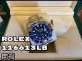 Rolex 勞力士 116613LB 半金藍水鬼 開箱