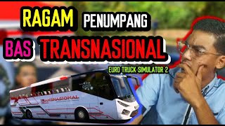 JAKA MEMANDU MOD BAS PERCUMA 138i TRANSNASIONAL  DAN PELBAGAI RAGAM PENUMPANG YANG ADA DI ETS2 ! screenshot 3