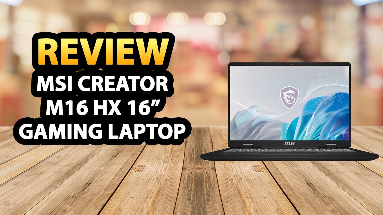 MSI Creator M16 HX 16