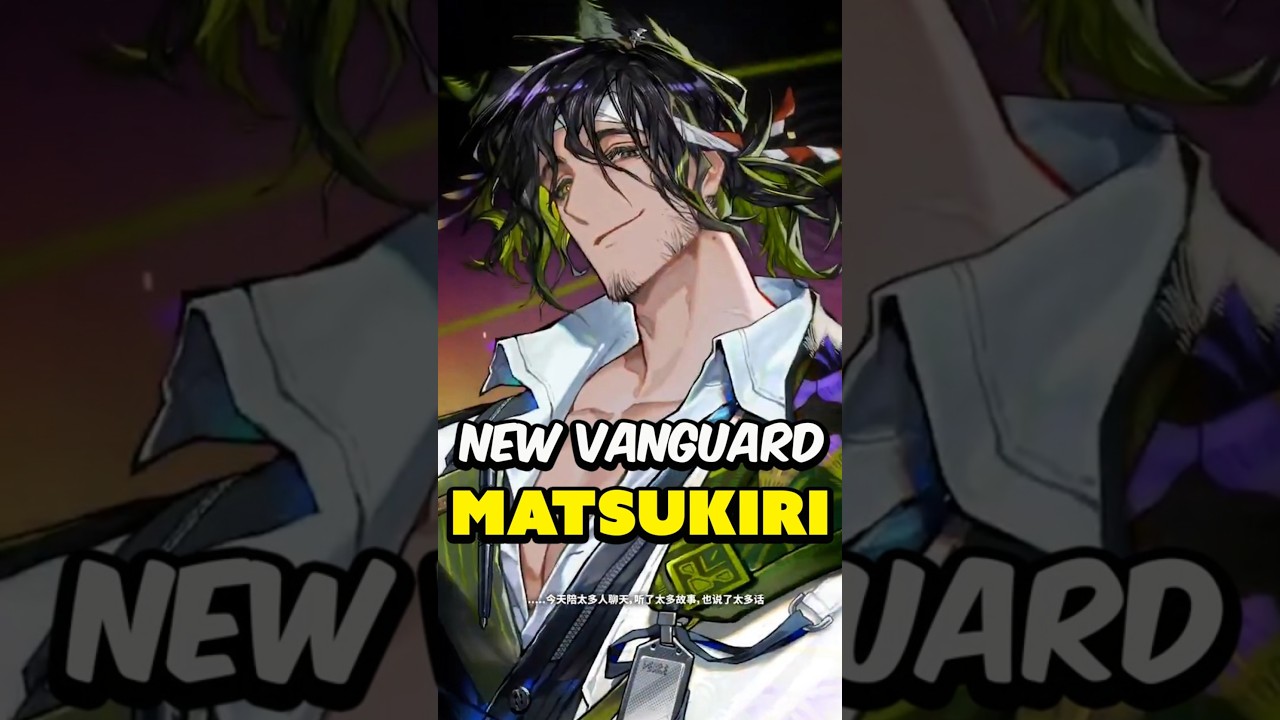 5* Vanguard Matsukiri - Arknights 