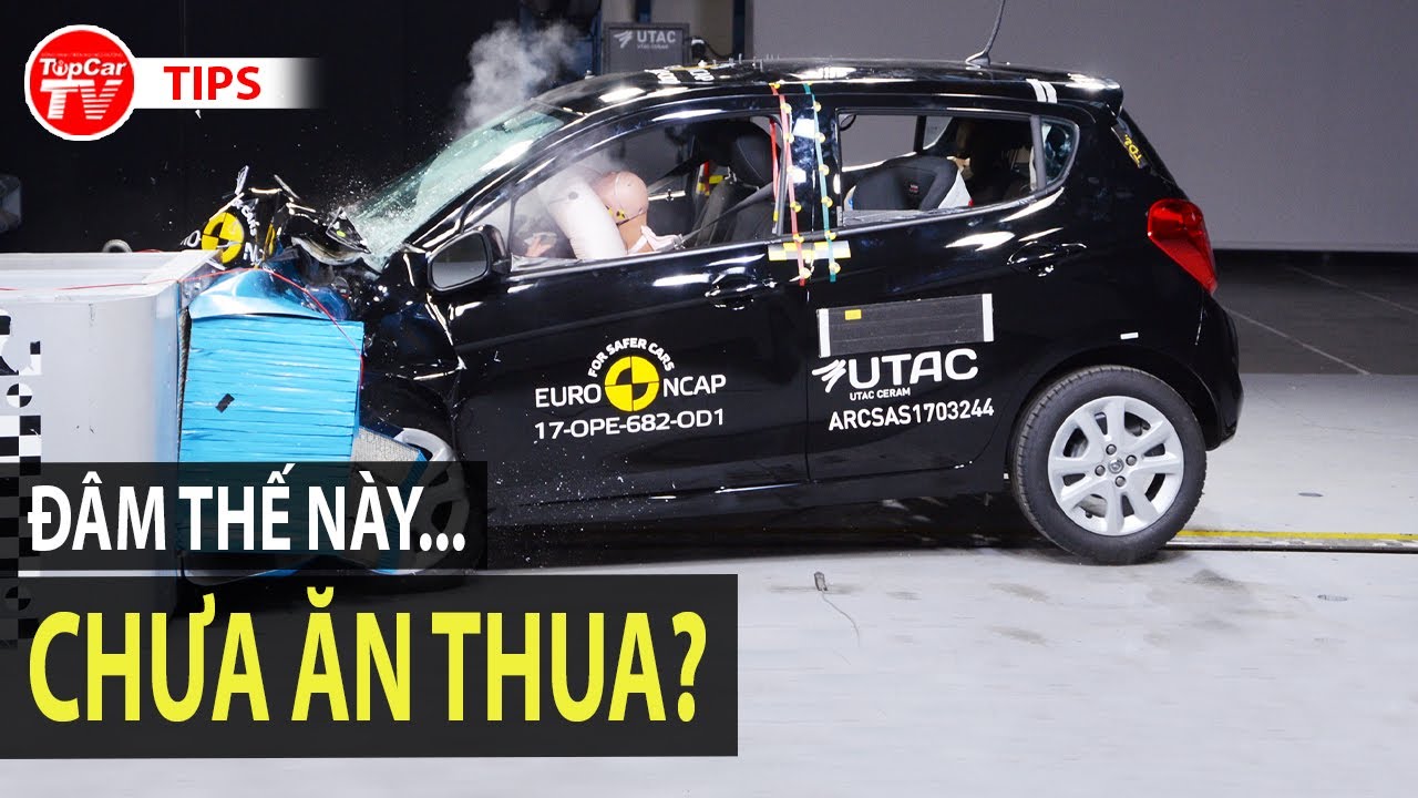 Euro Ncap Thử Nghiệm Độ An Toàn Của Ô Tô Như Thế Nào? Những Cú Đâm Đã Đủ  