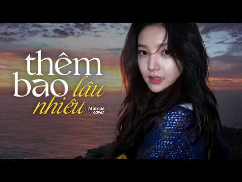 Mashup Thêm Bao Nhiêu Lâu, Chờ Anh Nhé - Những Bản Ballad Triệu View | Ballad Buồn Tâm Trạng