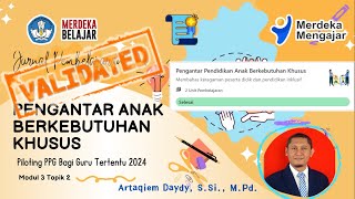 Jurnal Pembelajaran Modul 3 Pengantar Pendidikan Anak Berkebutuhan Khusus PPG Daljab [🎯SELESAI✔️]