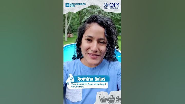 Personas Unidas: Romina Salas, Voluntaria ONU en OIM Perú