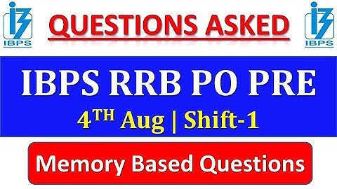 IBPS RRB PO PRE 2019 QUESTIONS ASKED || 4th Aug, Shift-1 || Memory Based Questions