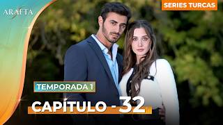ARAFTA | Episodio 32 Completo | Novela Turca En Español Completas @Arafta-español