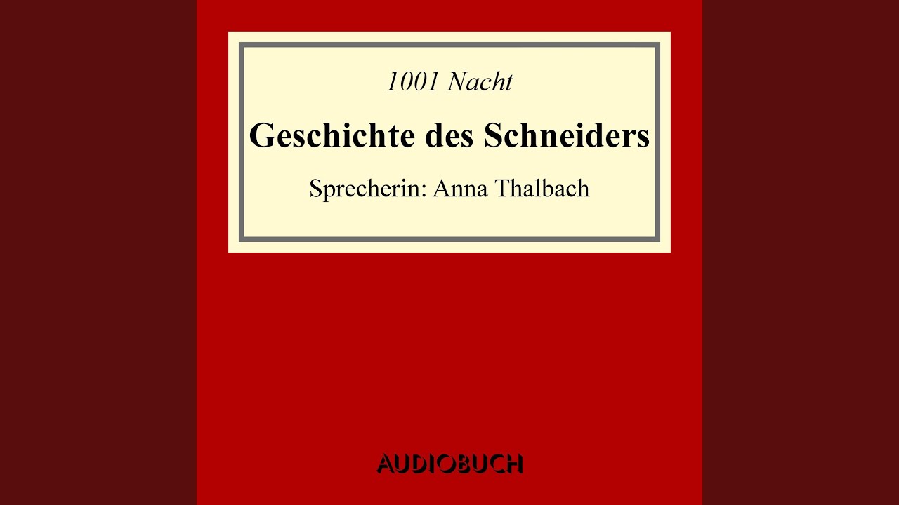 Geschichte des Schneiders, Kapitel 4 - YouTube