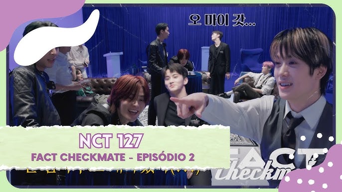 NCT 127 — Fact Checkmate  EP.1 (Legendado PT/BR) 
