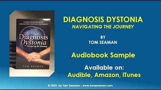 Diagnosis Dystonia: Navigating the Journey - Audiobook Sample
