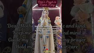 Childs Prayer To Mother Mary