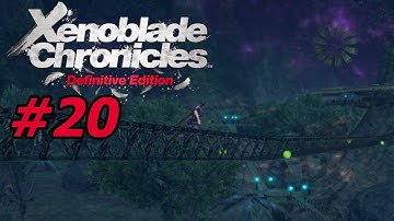 Xenoblade Chronicles Definitive Edition Lets play part 20 so many side quests to do