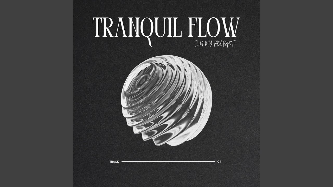 Tranquil Flow auf YouTube ansehen Tranquil Flow auf YouTube ansehen