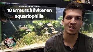 Dix erreurs à éviter en aquariophilie