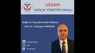 Ussam Syo I Prof Dr Motasem Hamdan Sağlık Ve Sosyo-Ekonomik Kalkınma