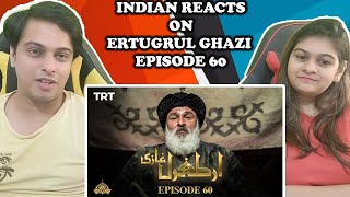 Ertugrul Ghazi Urdu | Episode 60 | Season 1 || IndiAan Reaction