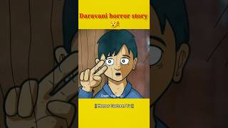 Daravani horror story || short horror flim ||horrorstories