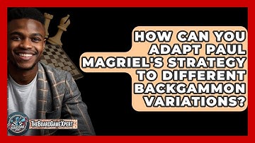 How Can You Adapt Paul Magriel