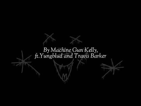 Machine Gun Kelly, Yungblud and Travis Barker- I Think I'm Okay (lyric video)