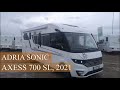 Kemperio apžvalga: ADRIA SONIC AXESS 700SL, 2021