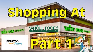 Shopping at Amazon Whole Foods Market Part 1 | Organic Food Haul 2021 | Grocery Shopping With Me