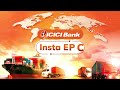 Icici bank instant export packing credit instaepc