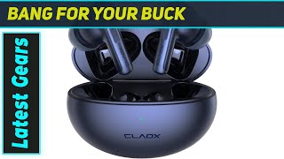 Claox Buds Best Budget Wireless Earbuds?