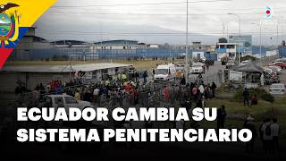 🇪🇨 Ecuador endurece cárceles con nuevas reglas para frenar violencia y crimen organizado | DNews