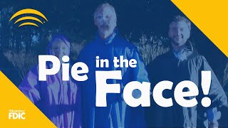 Pie in the Face at First Reliance Bank!