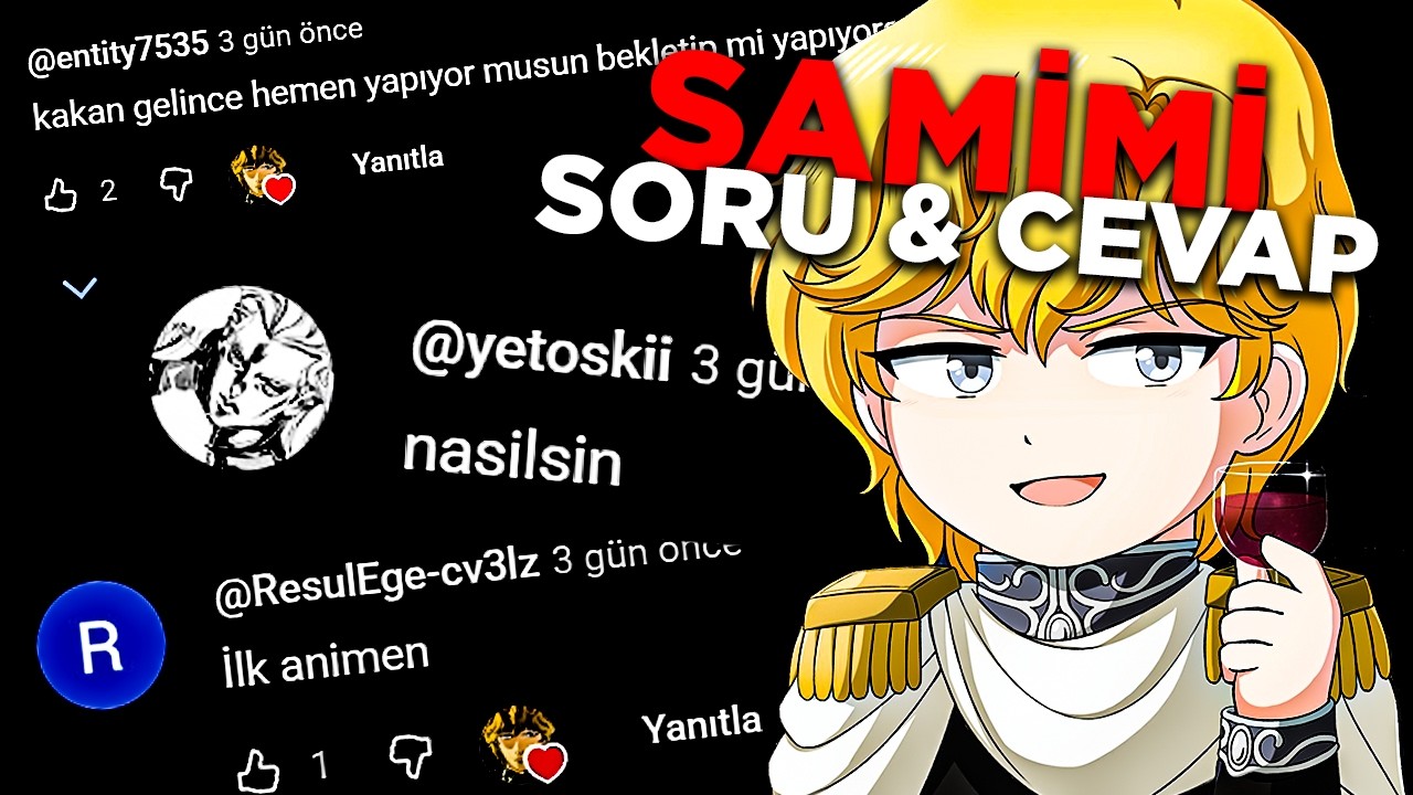 ULTRA SAMİMİ ANİME SORU-CEVAP - YouTube
