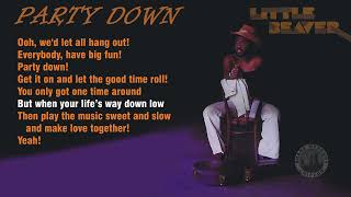 Little Beaver - Party Down (lyrics) 1974 1080p